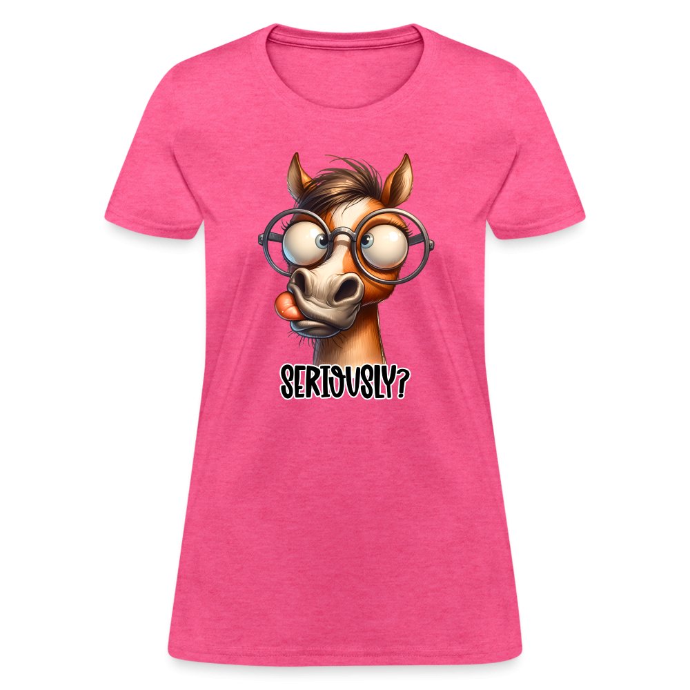 Funny Horse Says Seriously? - Women's Contoured T-Shirt - option1# - Women's T-Shirt | Fruit of the Loom L3930R