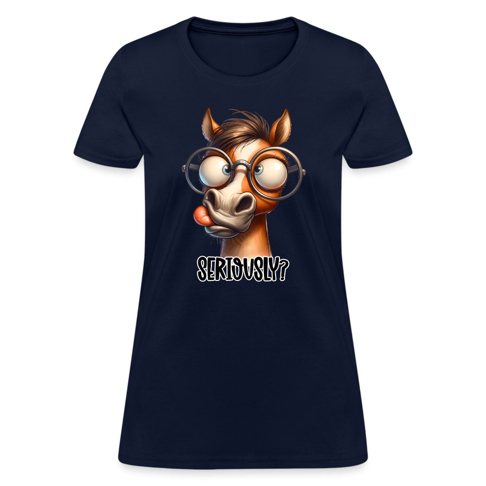 Funny Horse Says Seriously? - Women's Contoured T-Shirt - option1# - Women's T-Shirt | Fruit of the Loom L3930R