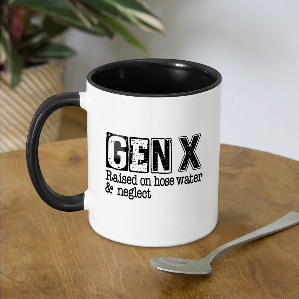 GEN X (Raised on hose water & neglect) Coffee Mug - option1# - Contrast Coffee Mug | BestSub B11TAA