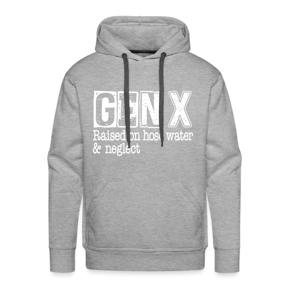 GEN X (Raised on hose water & neglect) Men’s Premium Hoodie - option1# - Men’s Premium Hoodie | Spreadshirt 20