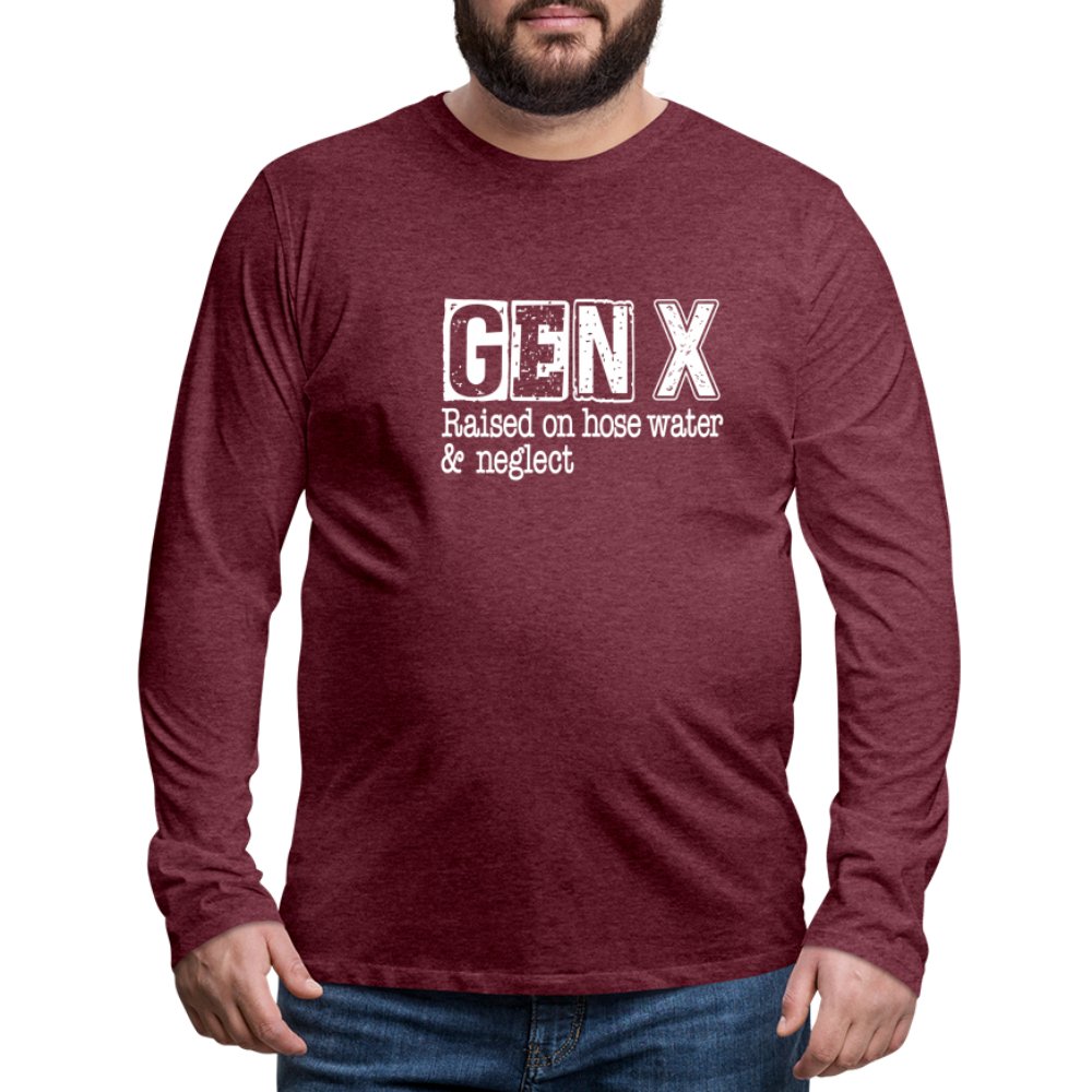 GEN X (Raised on hose water & neglect) Men's Premium Long Sleeve T-Shirt - option1# - Men's Premium Long Sleeve T-Shirt | Spreadshirt 875