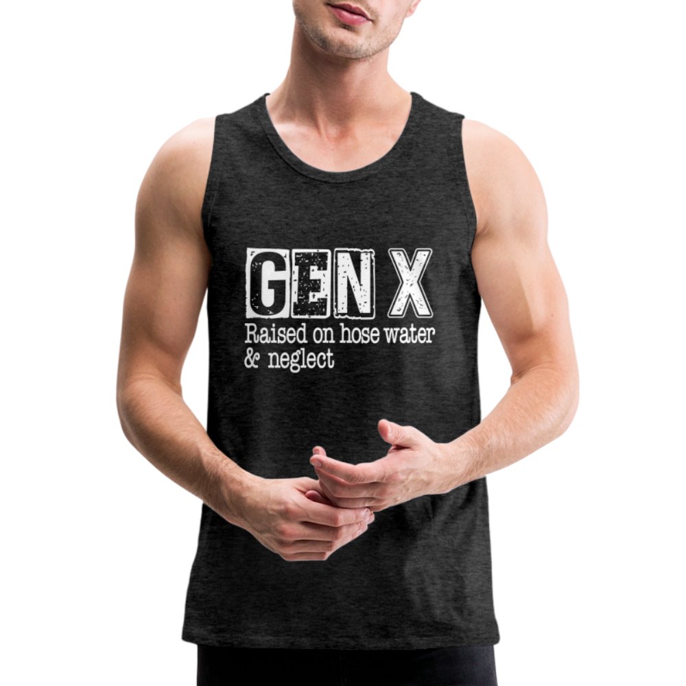 GEN X (Raised on hose water & neglect) Men’s Premium Tank Top - option1# - Men’s Premium Tank | Spreadshirt 916