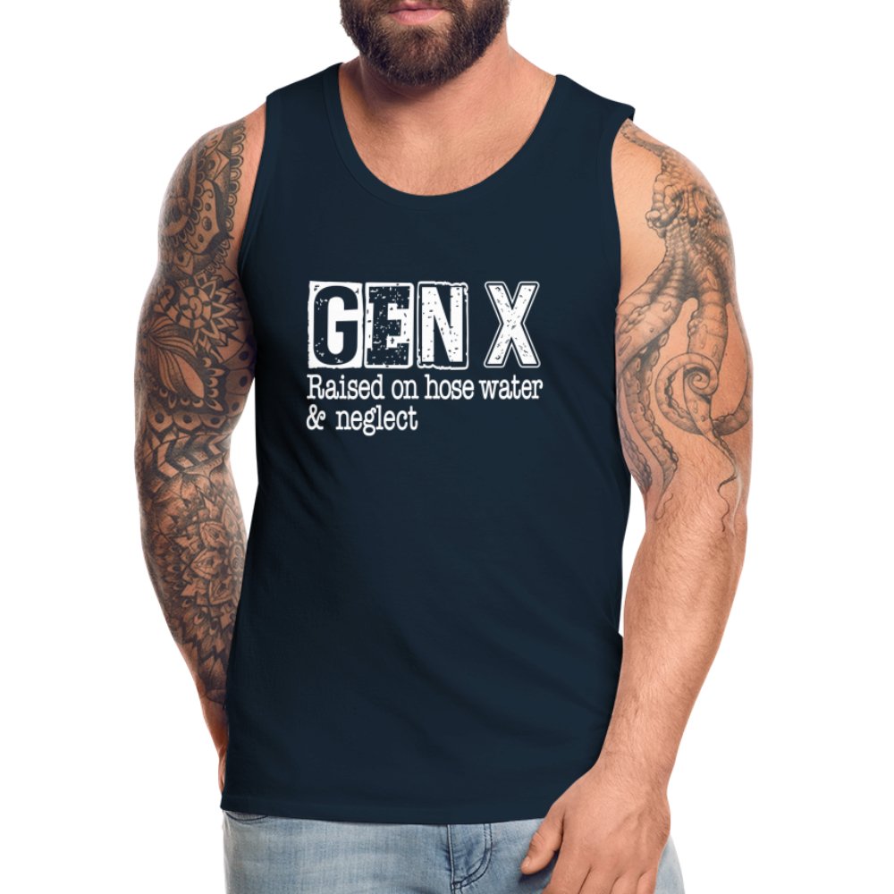 GEN X (Raised on hose water & neglect) Men’s Premium Tank Top - option1# - Men’s Premium Tank | Spreadshirt 916