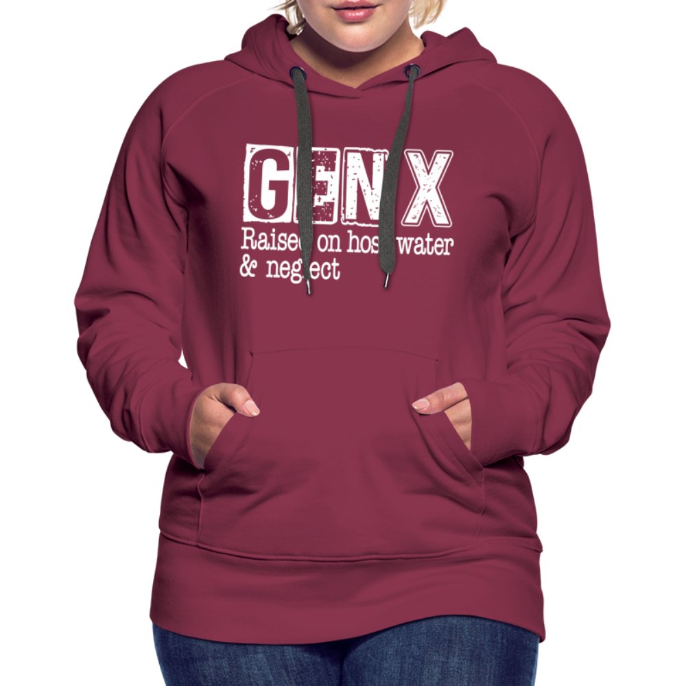 GEN X (Raised on hose water & neglect) Women’s Premium Hoodie - option1# - Women’s Premium Hoodie | Spreadshirt 444