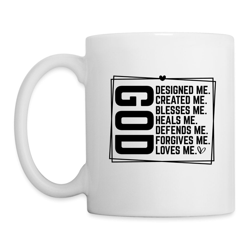 GOD Designed Me Coffee Mug - white