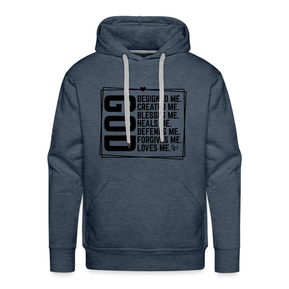 GOD Designed Me Men’s Premium Hoodie - heather denim