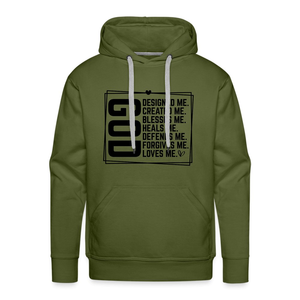 GOD Designed Me Men’s Premium Hoodie - olive green