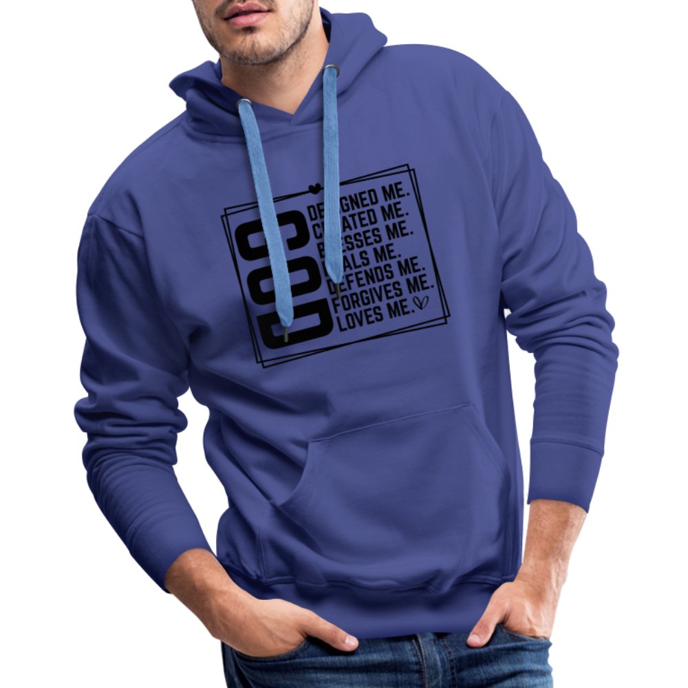 GOD Designed Me Men’s Premium Hoodie - royal blue