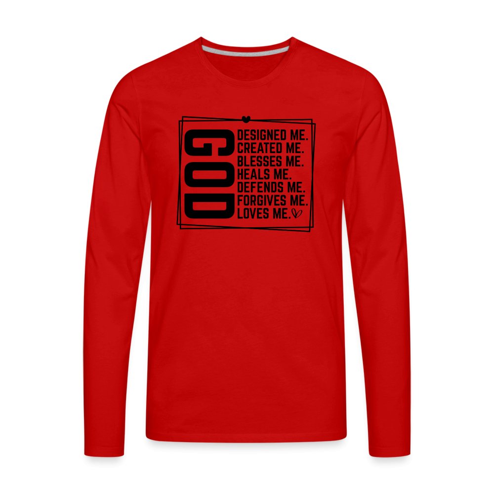 GOD Designed Me Men's Premium Long Sleeve T-Shirt - red