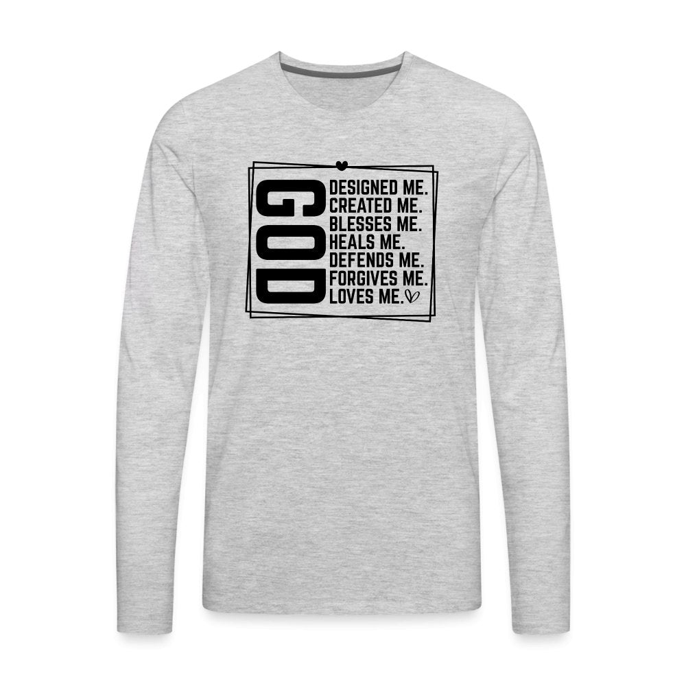 GOD Designed Me Men's Premium Long Sleeve T-Shirt - white