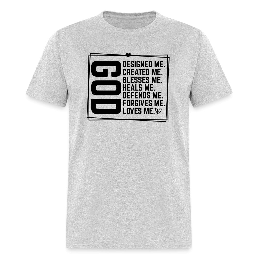 GOD Designed Me T-Shirt - heather gray