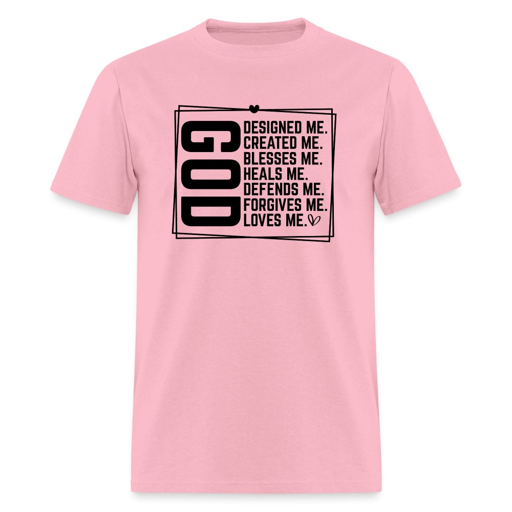 GOD Designed Me T-Shirt - pink