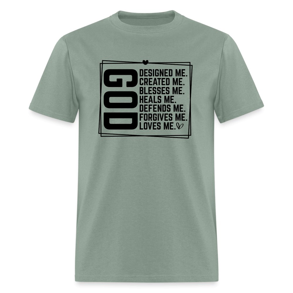 GOD Designed Me T-Shirt - sage