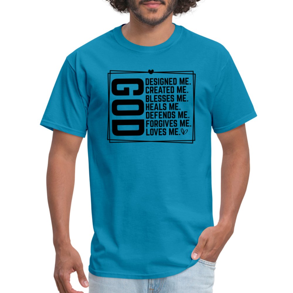 GOD Designed Me T-Shirt - turquoise