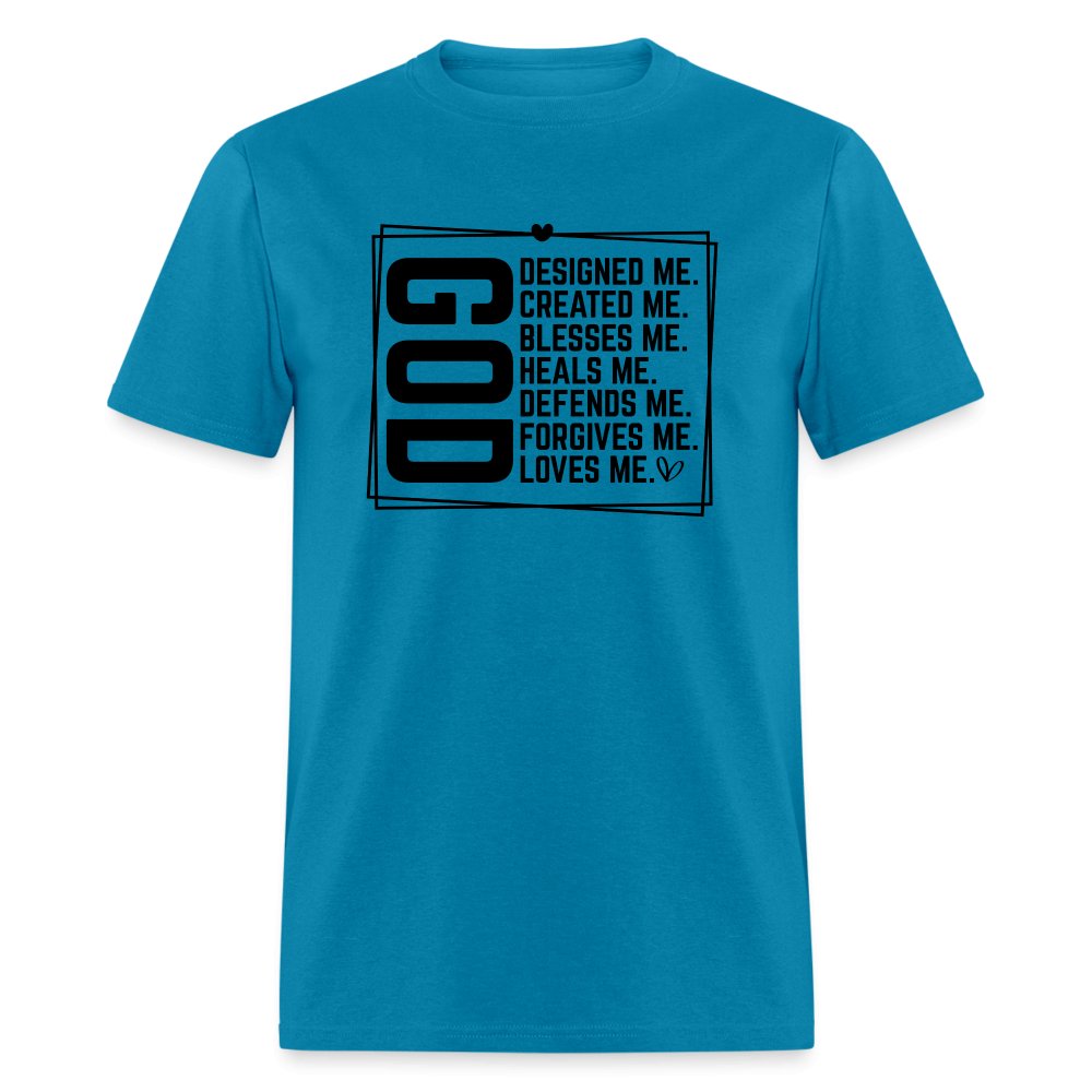 GOD Designed Me T-Shirt - turquoise