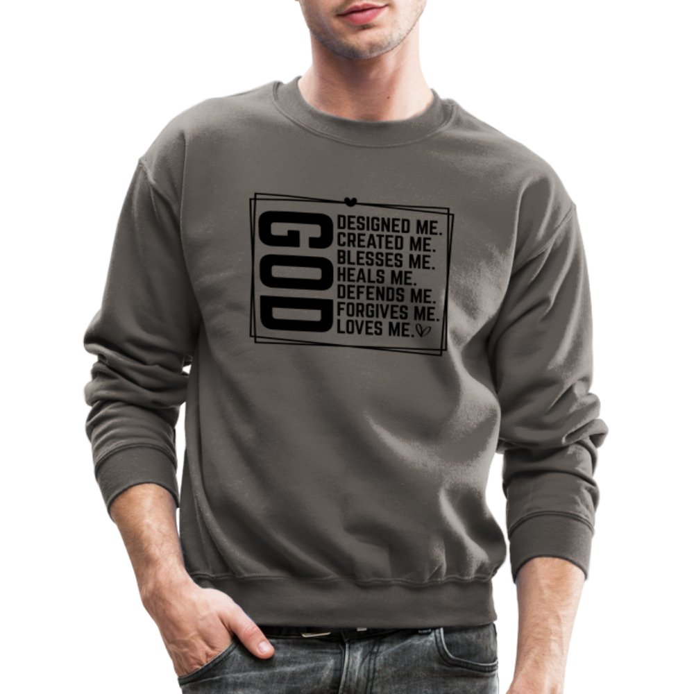 GOD Designed Me Unisex Sweatshirt - asphalt gray