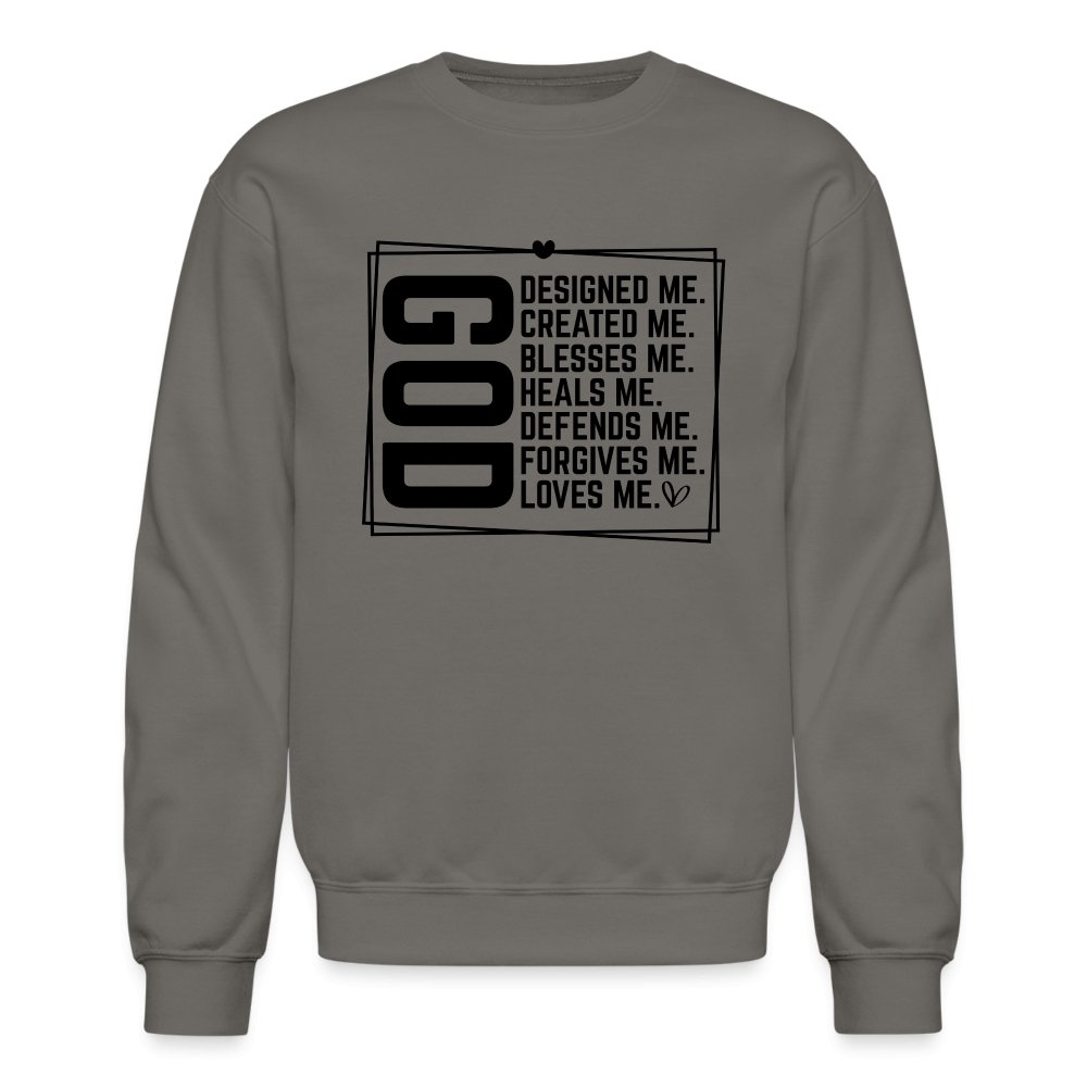 GOD Designed Me Unisex Sweatshirt - asphalt gray