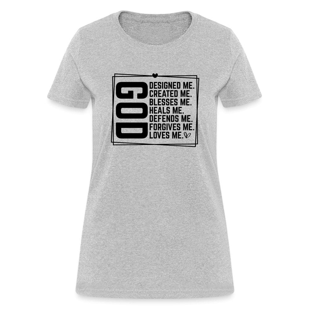 GOD Designed Me Women's Contoured T-Shirt - heather coral