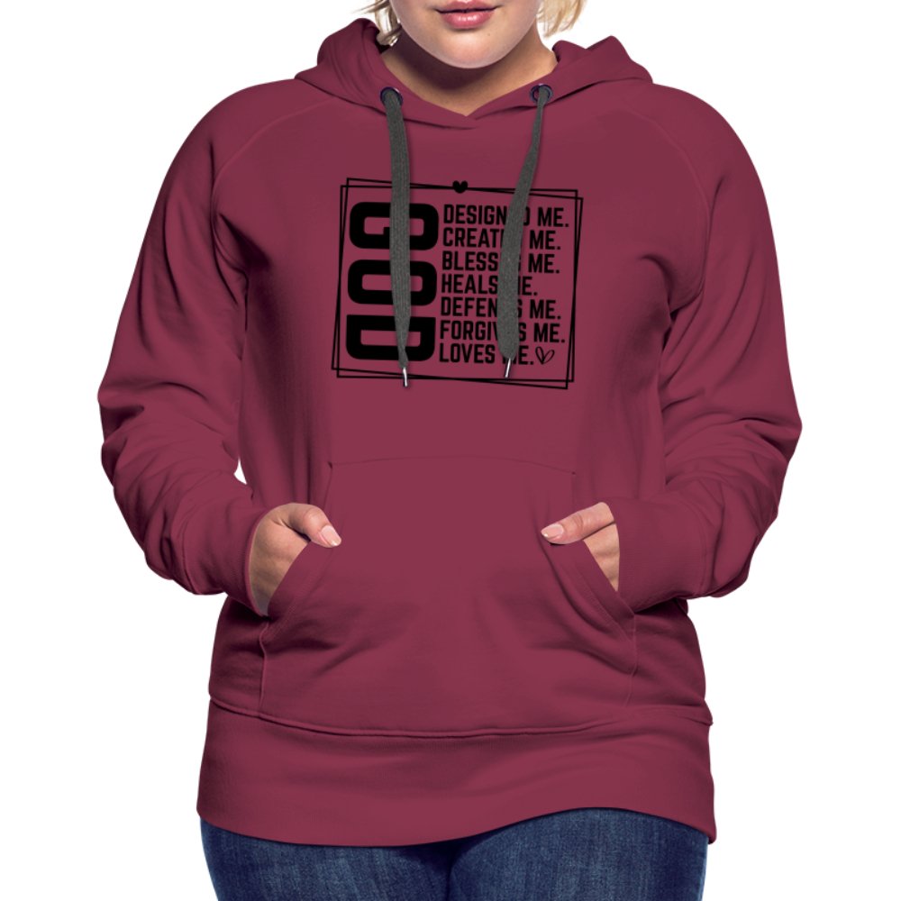 GOD Designed Me Women’s Premium Hoodie - burgundy