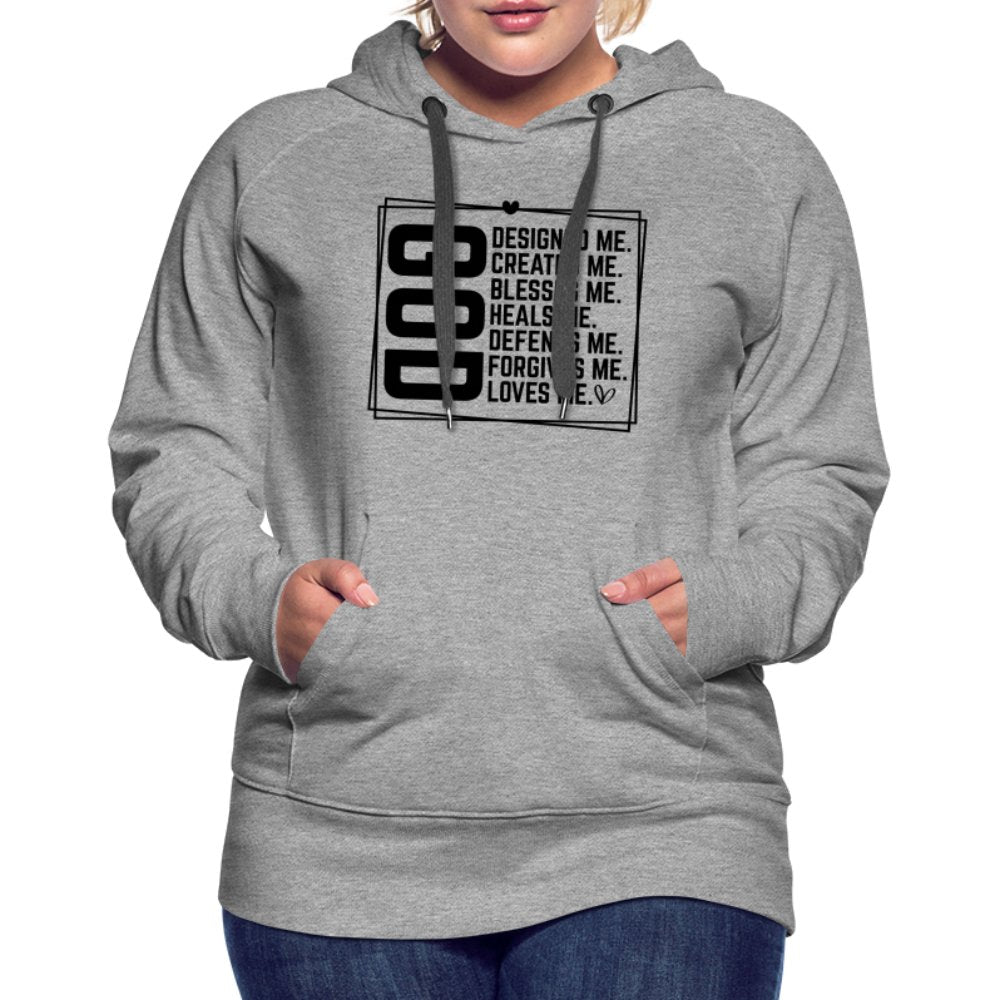 GOD Designed Me Women’s Premium Hoodie - heather grey