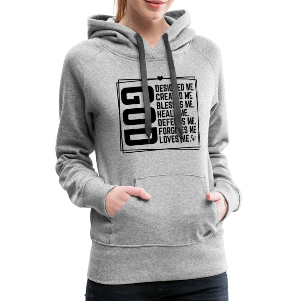 GOD Designed Me Women’s Premium Hoodie - heather grey