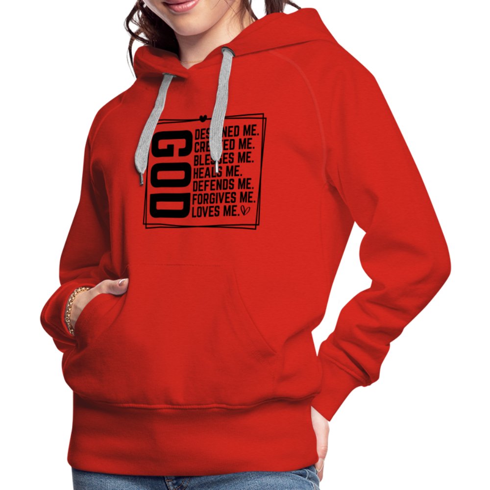 GOD Designed Me Women’s Premium Hoodie - red