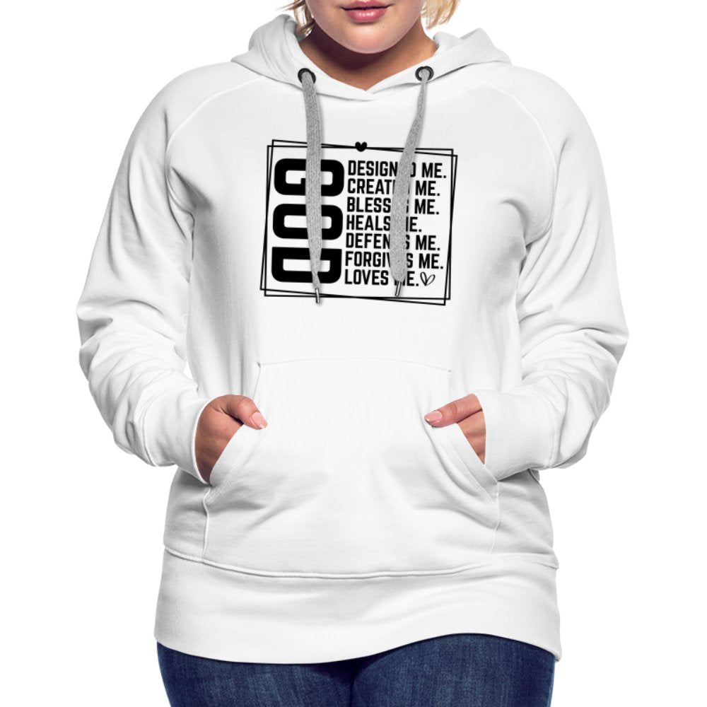 GOD Designed Me Women’s Premium Hoodie - white