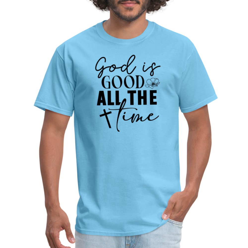 God is Good All The Time T-Shirt - aquatic blue