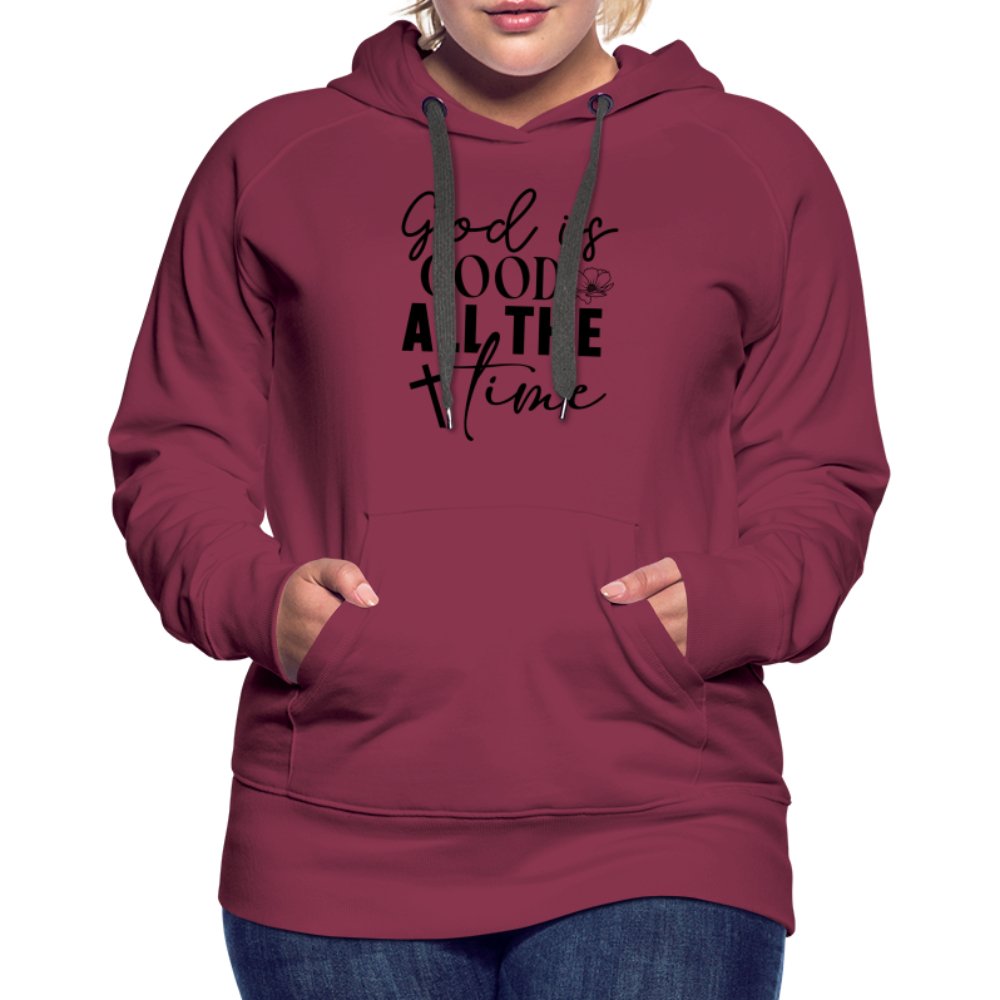 God is Good All The Time Women’s Premium Hoodie - burgundy