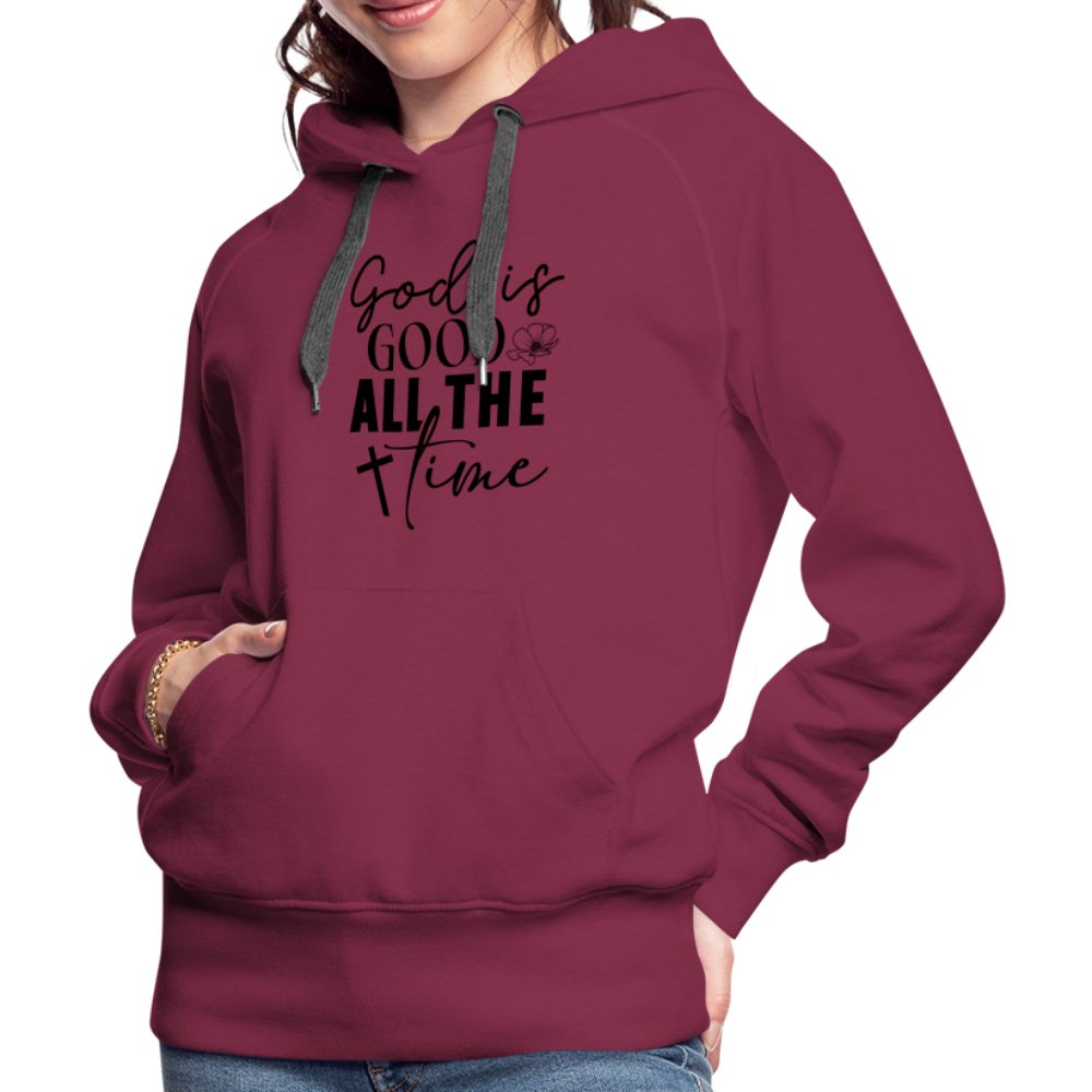 God is Good All The Time Women’s Premium Hoodie - burgundy