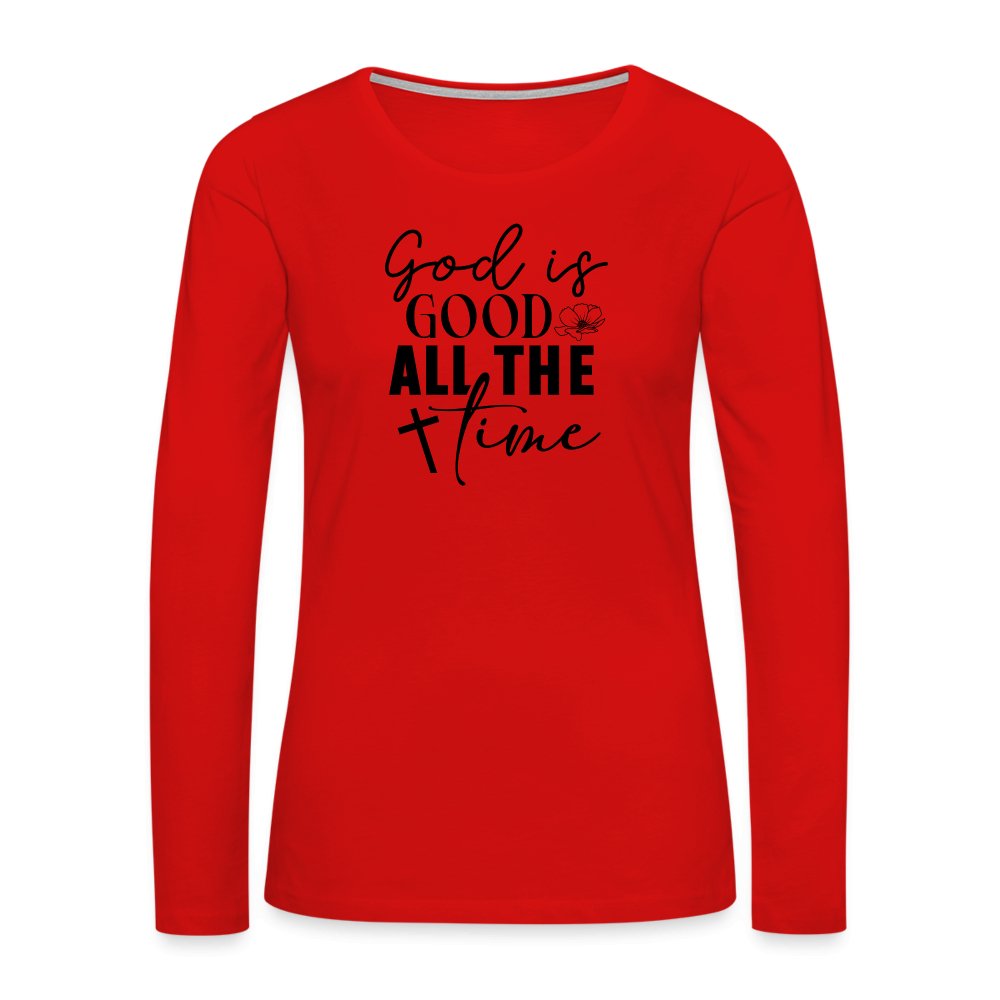 God is Good All The Time Women's Premium Long Sleeve T-Shirt - red