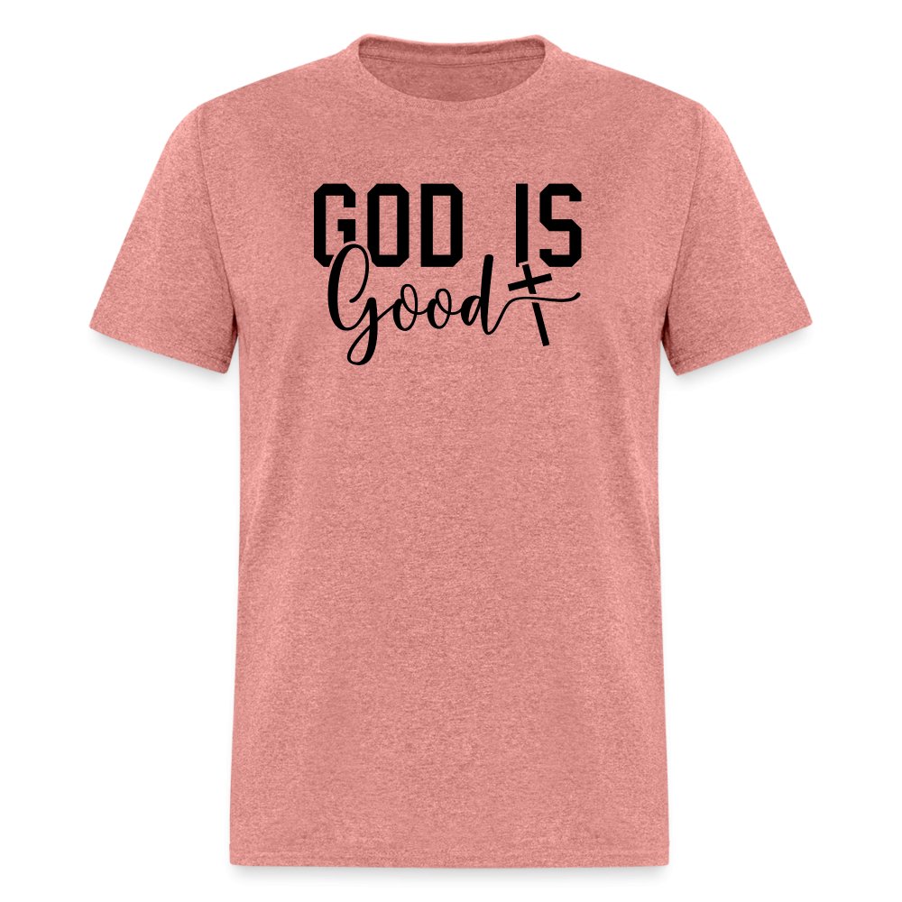 God is Good T-Shirt - heather mauve