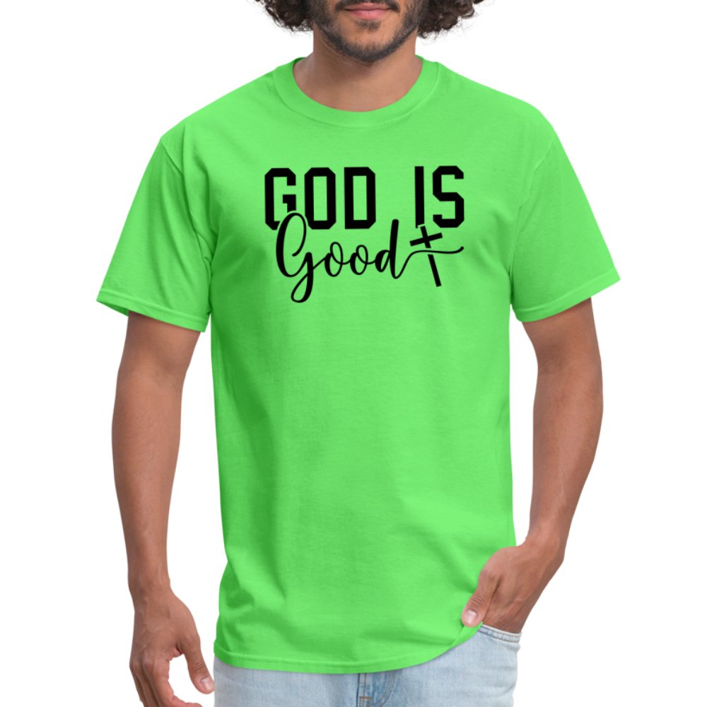 God is Good T-Shirt - kiwi