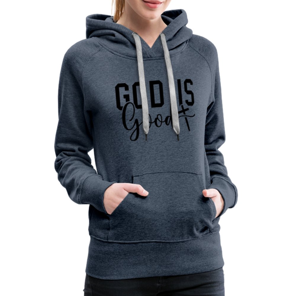 God is Good Women’s Premium Hoodie - heather denim