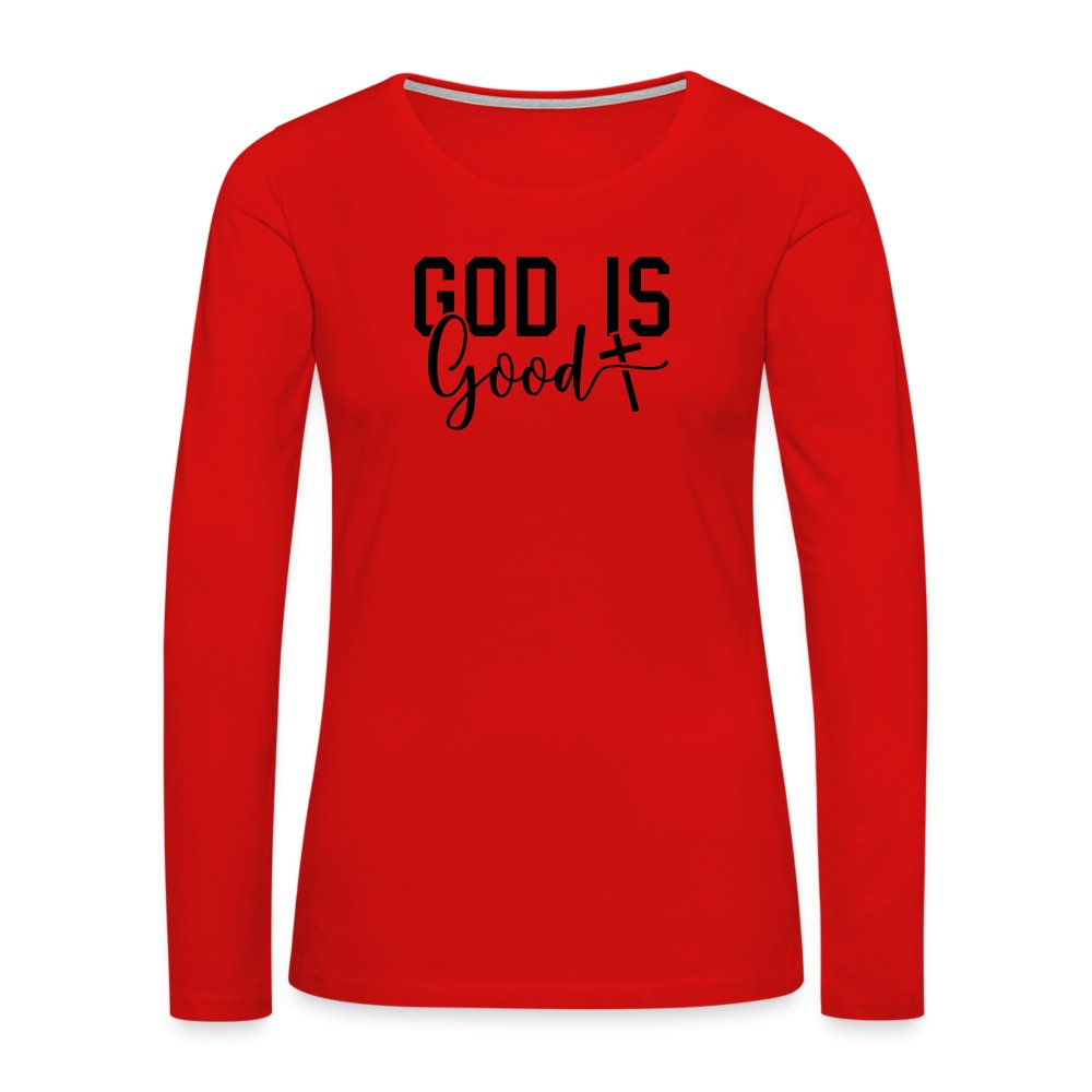 God is Good Women's Premium Long Sleeve T-Shirt - red