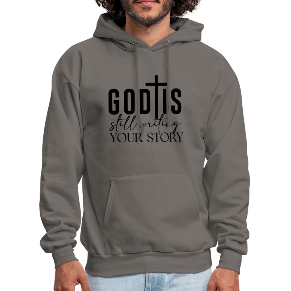 God Is Still Writing Your Story Hoodie - asphalt gray