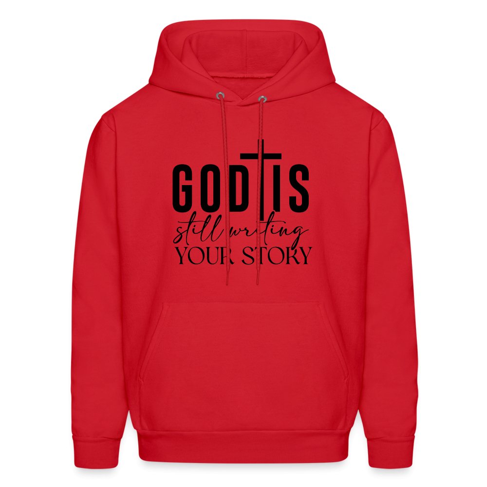 God Is Still Writing Your Story Hoodie - red