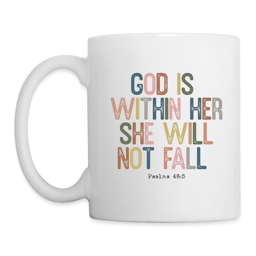 God is within Her She Will Not Fail (Psalms 46:5) Coffee Mug - option1# - Coffee/Tea Mug | BestSub B101AA