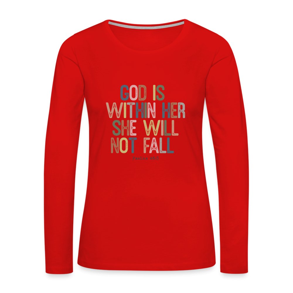 God is within Her She Will Not Fail (Psalms 46:5) Women's Premium Long Sleeve T-Shirt - option1# - Women's Premium Long Sleeve T-Shirt | Spreadshirt 876