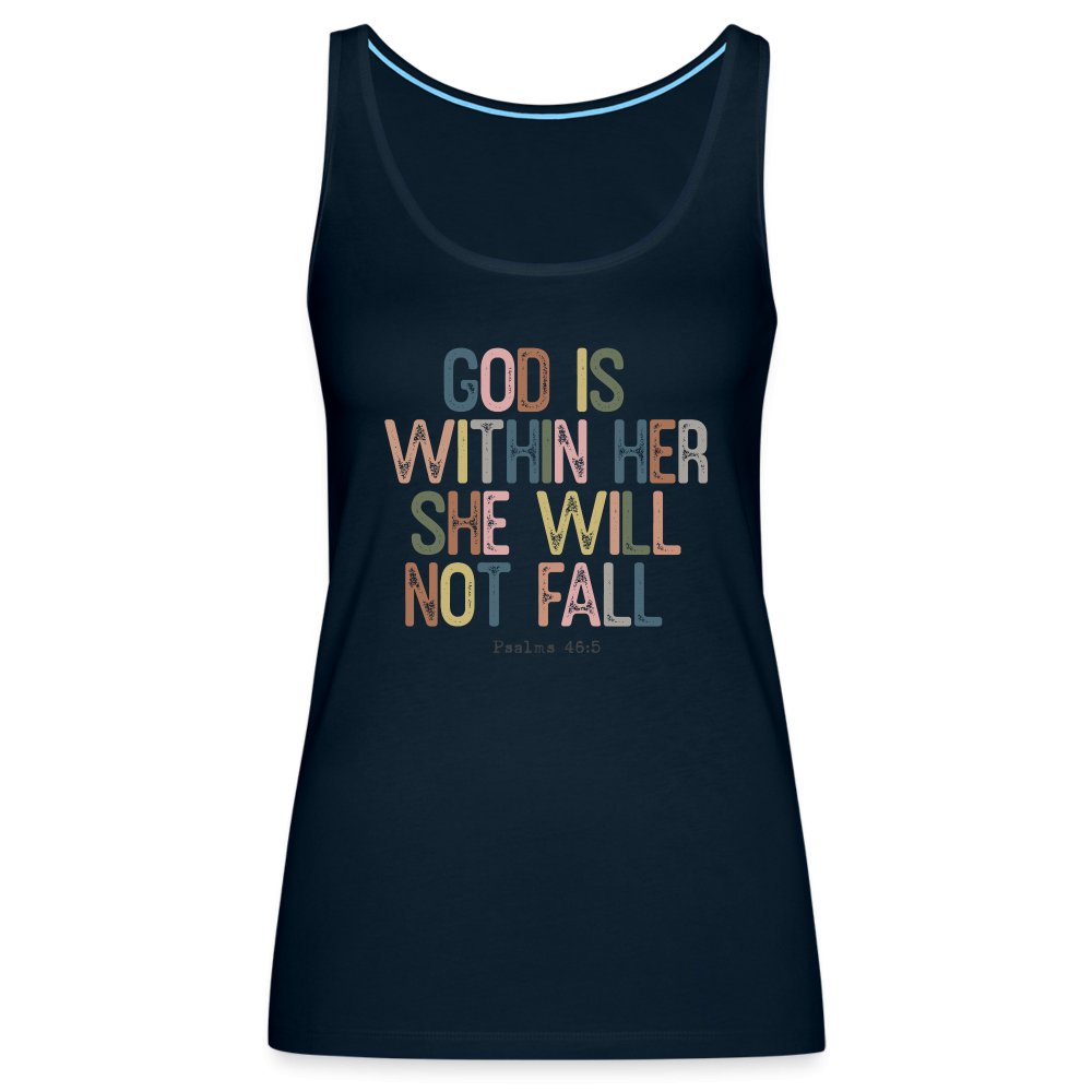 God is within Her She Will Not Fail (Psalms 46:5) Women’s Premium Tank Top - option1# - Women’s Premium Tank Top | Spreadshirt 917