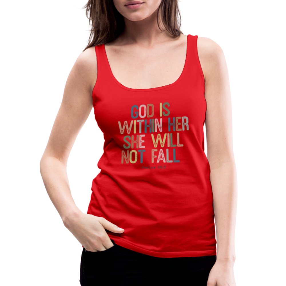 God is within Her She Will Not Fail (Psalms 46:5) Women’s Premium Tank Top - option1# - Women’s Premium Tank Top | Spreadshirt 917