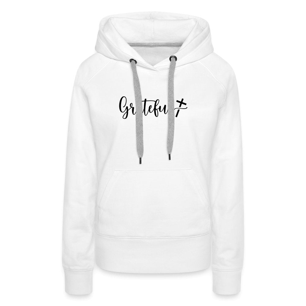 Grateful Women’s Premium Hoodie - white