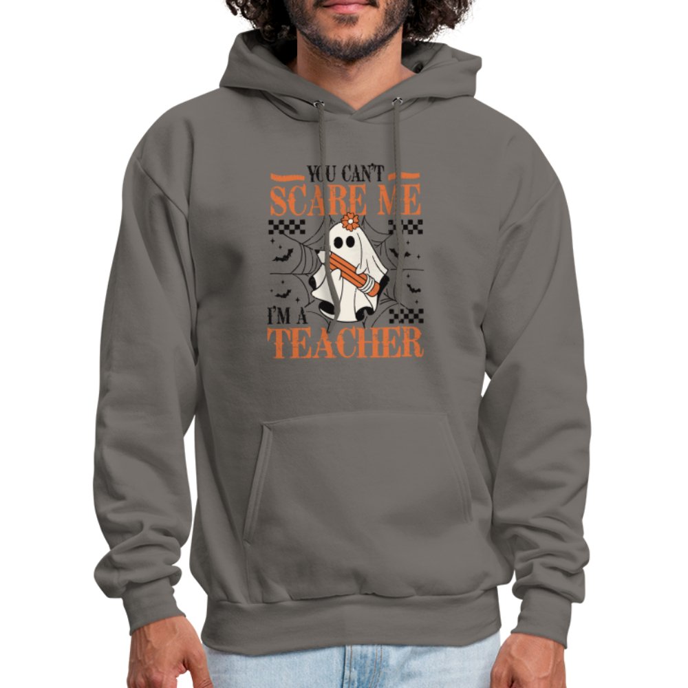 (Halloween) You Can't Scare Me I'm a Teacher Hoodie - asphalt gray