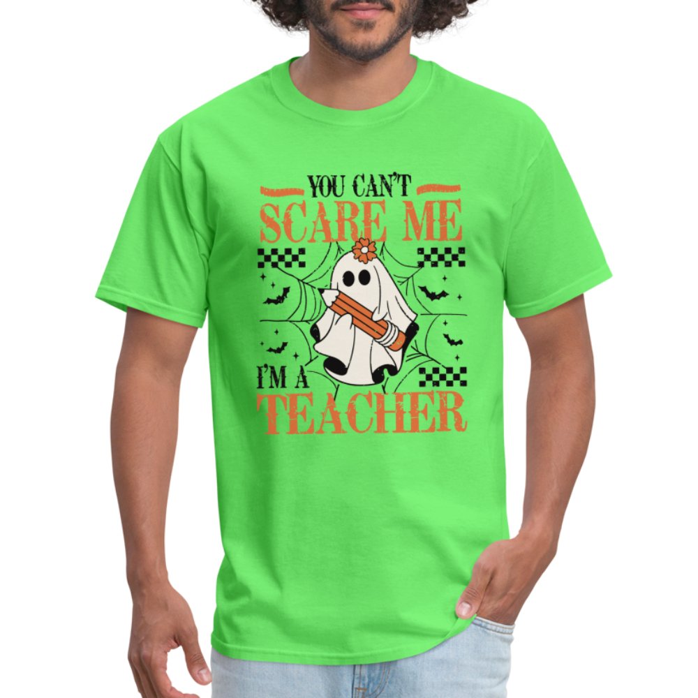 (Halloween) You Can't Scare Me I'm a Teacher T-Shirt - kiwi