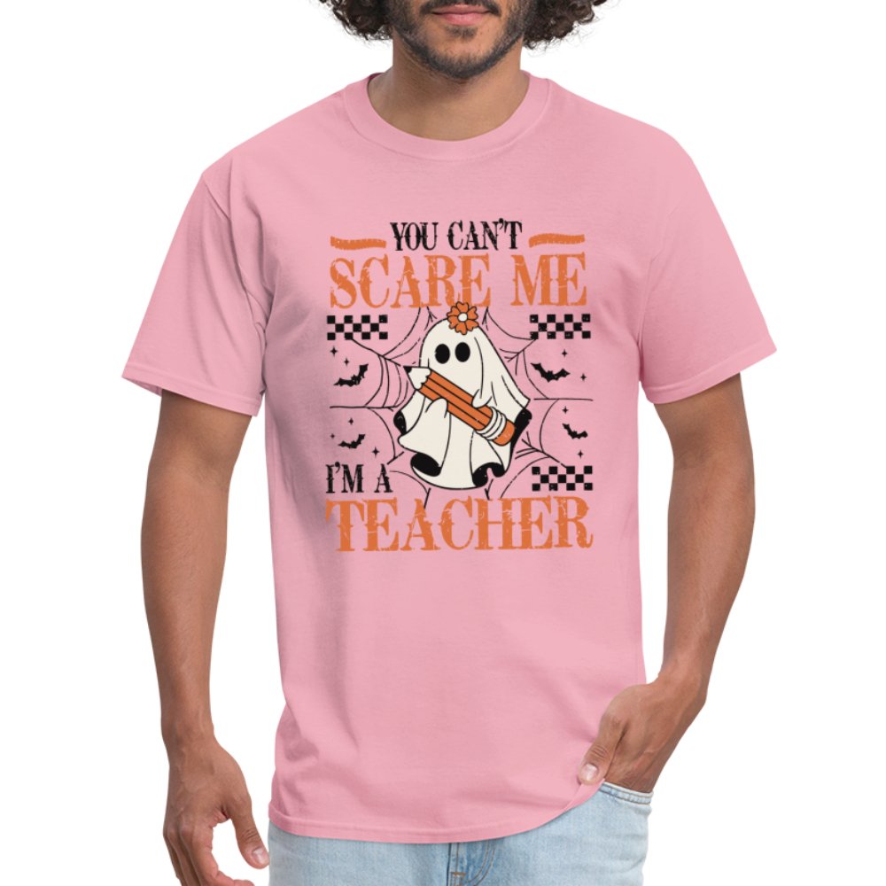 (Halloween) You Can't Scare Me I'm a Teacher T-Shirt - pink