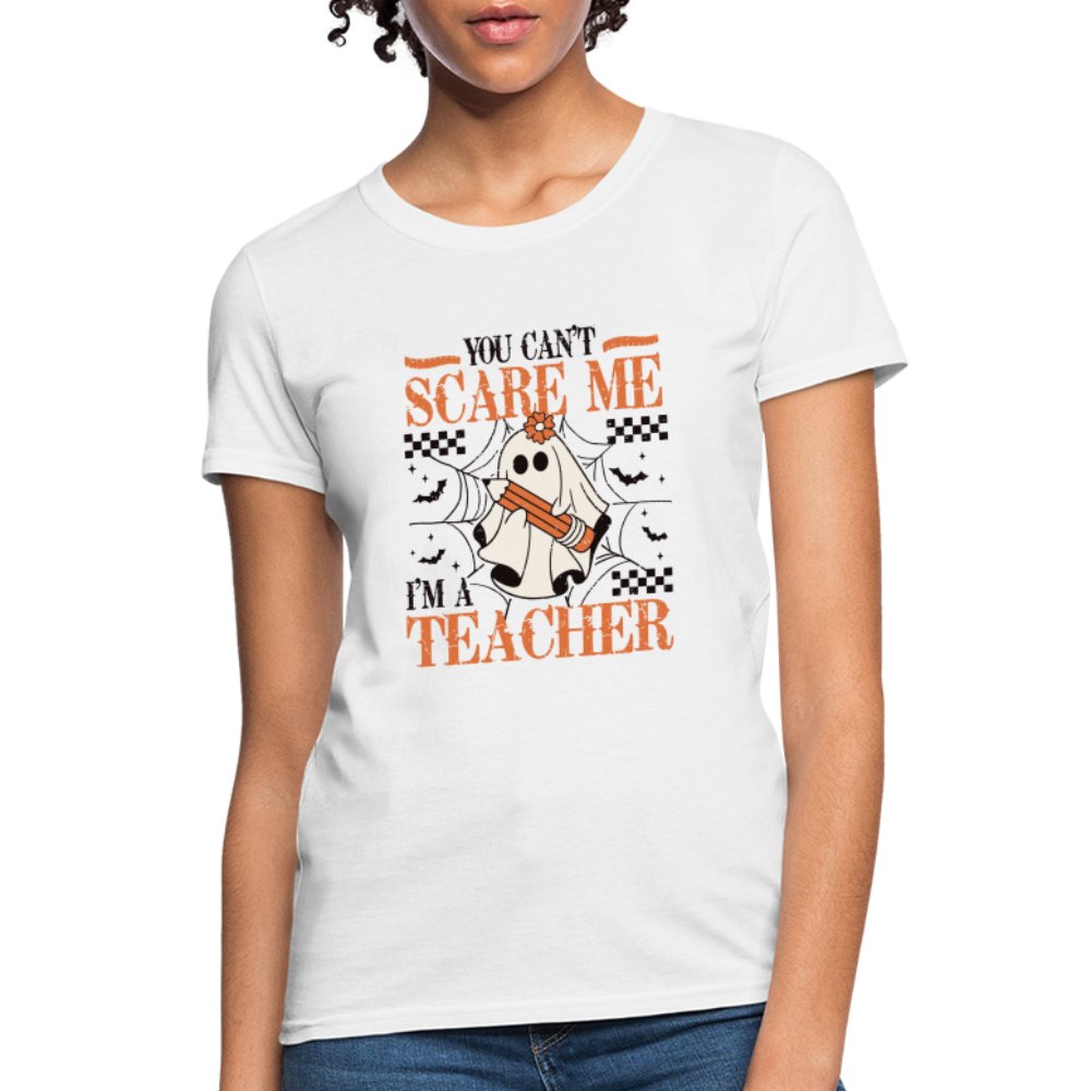 (Halloween) You Can't Scare Me I'm a Teacher Women's T-Shirt - heather gray