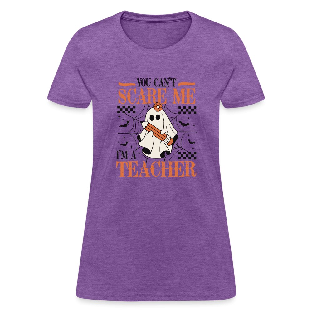 (Halloween) You Can't Scare Me I'm a Teacher Women's T-Shirt - purple heather