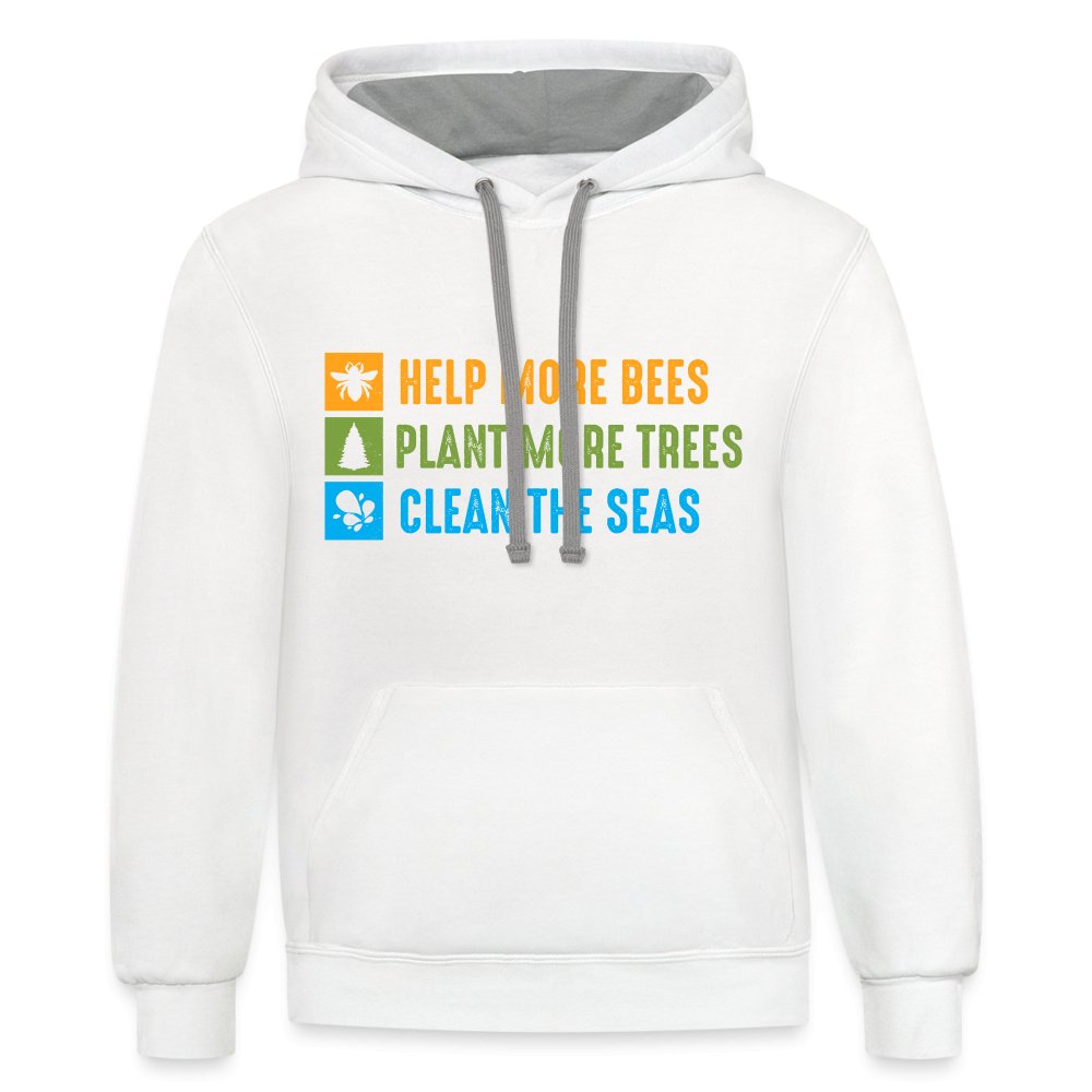 Help More Bees, Plant More Trees, Clean The Seas Hoodie - white/gray