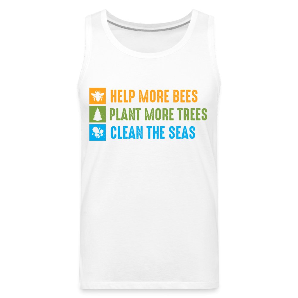 Help More Bees, Plant More Trees, Clean The Seas Men’s Premium Tank Top - heather gray