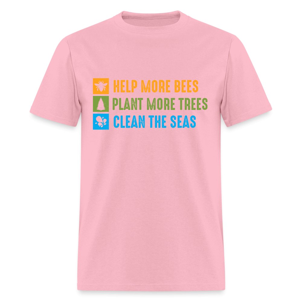 Help More Bees, Plant More Trees, Clean The Seas T-Shirt - military green